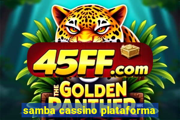 samba cassino plataforma